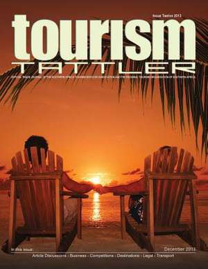 Tourism Tattler December 2013 de Desmomd Langkilde