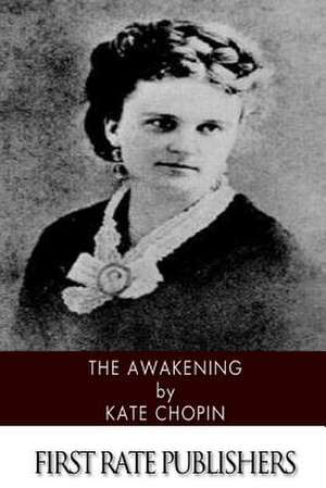 The Awakening de Kate Chopin