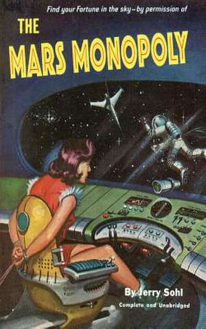 The Mars Monopoly de Jerry Sohl