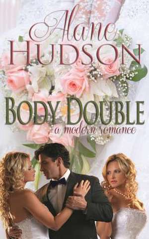 Body Double de Alane Hudson