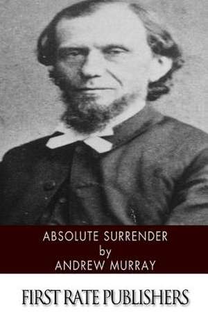 Absolute Surrender de Andrew Murray