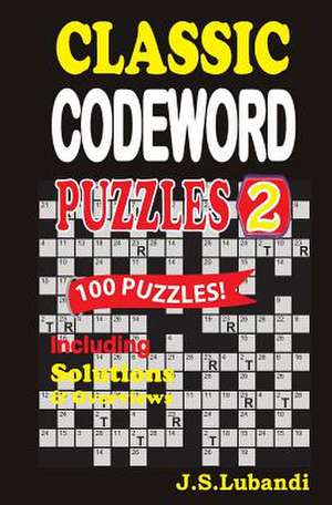 Classic Codeword Puzzles 2 de J. S. Lubandi