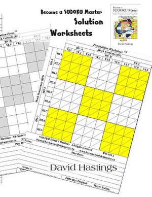 Become a Sudoku Master Solution Worksheets de MR David J. Hastings