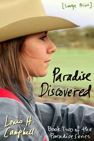 Paradise Discovered de Louis H. Campbell