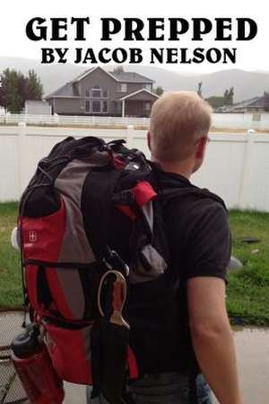 Get Prepped de Jacob Nelson