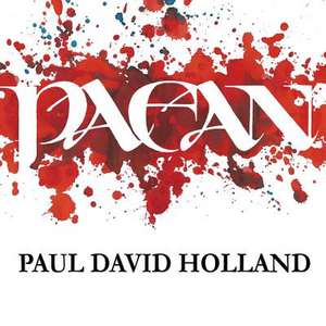 Paean de Paul David Holland