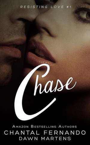 Chase de Chantal Fernando