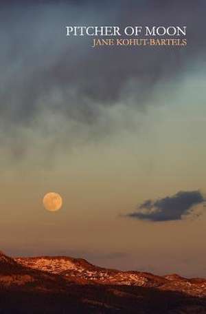 Pitcher of Moon de Jane Kohut-Bartels