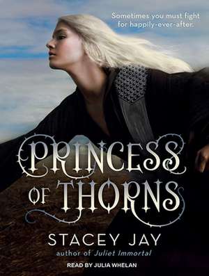 Princess of Thorns de Julia Whelan