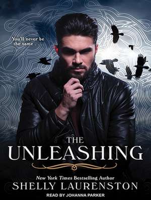 The Unleashing de Johanna Parker