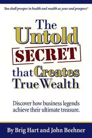 The Untold Secret de John Beehner