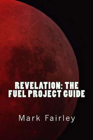 Revelation de Mark Fairley