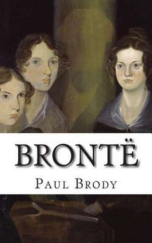 Bronte de Paul Brody