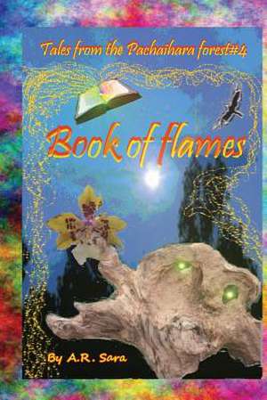 Book of Flames de A. R. Sara