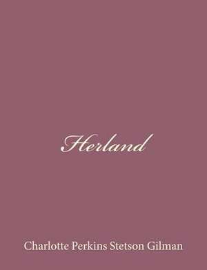 Herland de Charlotte Perkins Stetson Gilman