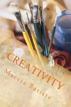 Creativity de Wilson, Marcia Batiste Smith