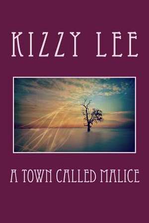 A Town Called Malice de Kizzy Lee