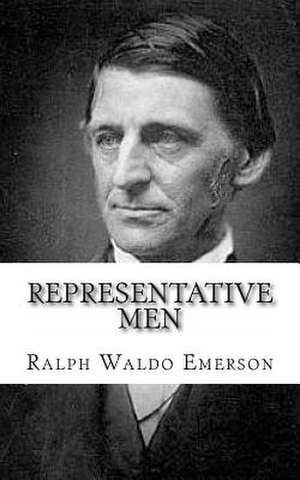 Representative Men de Ralph Waldo Emerson