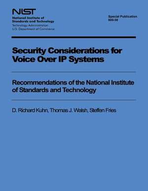 Security Considerations for Voice Over IP Systems de National Institute of Standards and Tech