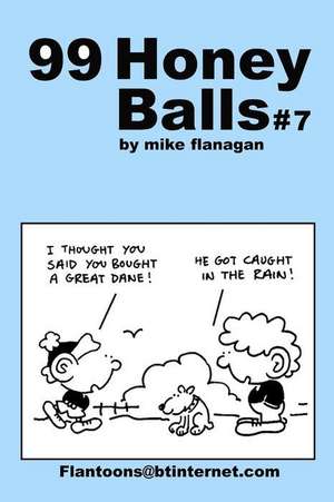 99 Honeyballs #7 de Mike Flanagan