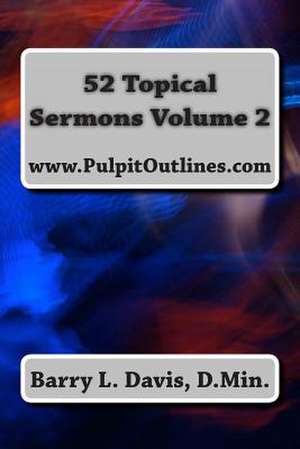 52 Topical Sermons Volume 2 de Barry L. Davis