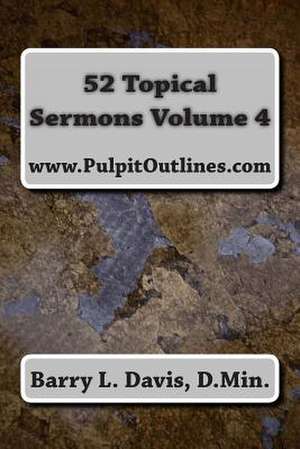 52 Topical Sermons Volume 4 de Barry L. Davis