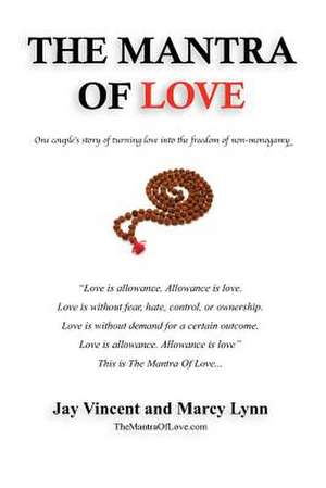 The Mantra of Love de Jay Vincent