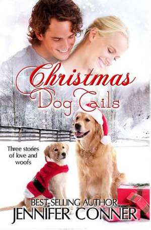 Christmas Dog Tails de Jennifer Conner