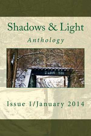 Shadows & Light Magazine-January 2014 de Shawna Platt