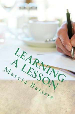 Learning a Lesson de Wilson, Marcia Batiste Smith