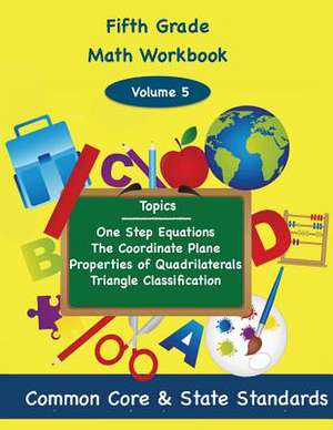 Fifth Grade Math Volume 5 de Todd DeLuca