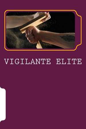 Vigilante Elite de Glenn Johnson