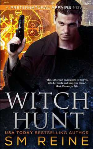 Witch Hunt de S. M. Reine