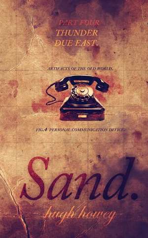 Sand Part 4 de Hugh Howey