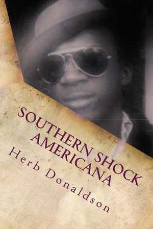 Southern Shock Americana de Herb Donaldson