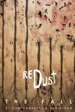 Red Dust de Ben Dixon