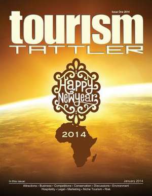 Tourism Tattler January 2014 de Desmond Langkilde