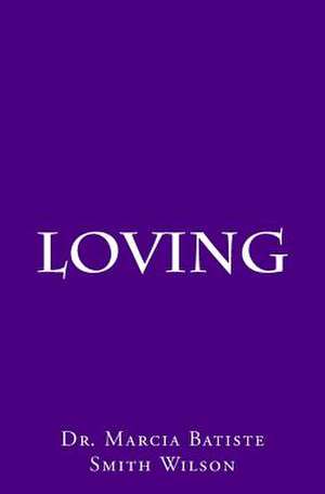 Loving de Wilson, Marcia Batiste Smith