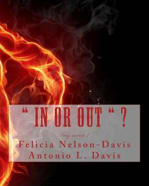 In or Out de MS Felicia C. Nelson-Davis