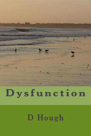 Dysfunction de D. Hough