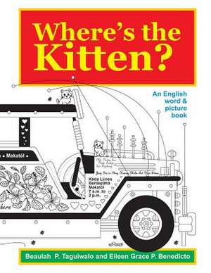 Where's the Kitten de Beaulah P. Taguiwalo