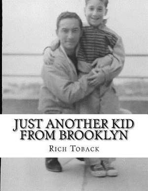 Just Another Kid from Brooklyn de Rich Toback