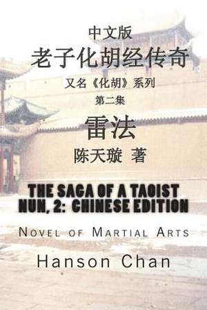 The Saga of a Taoist Nun, 2 de Hanson Chan