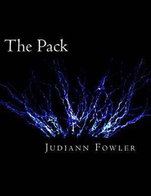 The Pack de Judiann Fowler