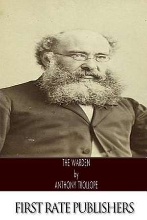 The Warden de Anthony Trollope