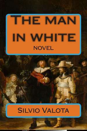 The Man in White de Silvio Valota