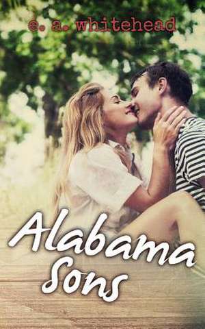 Alabama Sons de E. a. Whitehead