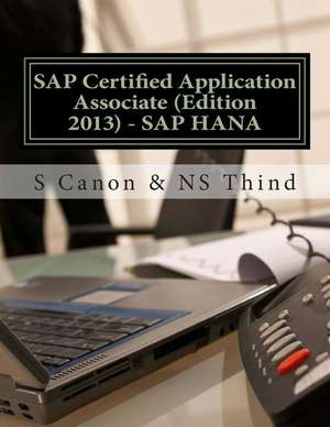 SAP Certified Application Associate (Edition 2013) - SAP Hana de S. Canon