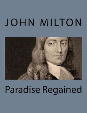 Paradise Regained de John Milton
