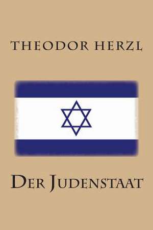 Der Judenstaat de Theodor Herzl